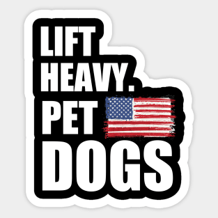 Lift heavy pet dogs, t shirt unisex Sticker